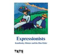 Tate Dialogues: Expressionists: Kandinsky, Münter and The Blue Rider