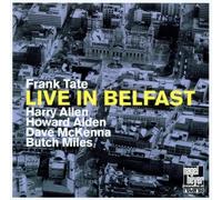 Tate, Frank - Live in Belfast