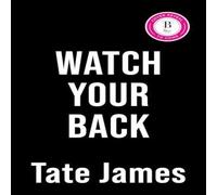 Tate James Watch Your Back Paperback Book in White Tate James White