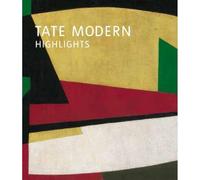 Tate Modern Highlights (Tate Highlights)