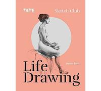 Tate: Sketch Club: Life Drawing