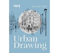 Tate: Sketch Club Urban Drawing
