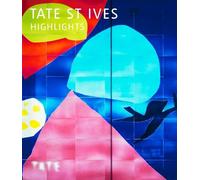 Tate St Ives Highlights (Tate Highlights)
