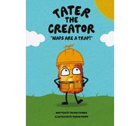 Tater the Creator: Naps are a Trap