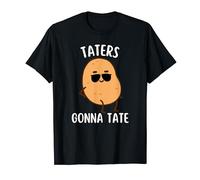 Taters Gonna Tate T-Shirt