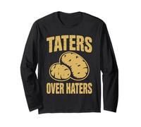 Taters Over Haters Funny Potato Lovers Humor Statement Pun Long Sleeve T-Shirt