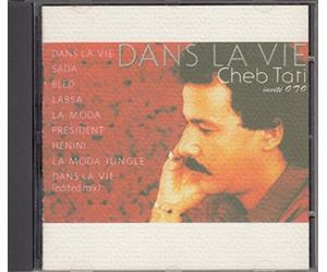 Tati,Cheb - Dans la Vie