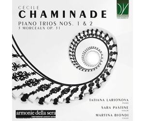 TATIANA LARIONOVA / - Chaminade Piano Trios Nos. 1 2. 3 Morceaux Op - K600z