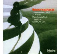 Tatiana Nikolayeva - Shostakovich: Three Fantastic Dances, 24 Preludes & Piano Sonata No 2