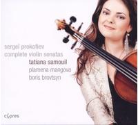 Tatiana Samouil; Plamena Mangova; Boris Brovtsyn - Prokofiev: Complete Violin Sonatas