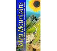 Tatra Mountains of Poland and Slovakia Walking Guide: 7 car tours, 50 long and short walks (Sunflower Walking & Trekking Guide)