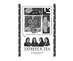 Tatreez & Tea: Embroidery and Storytelling in the Palestinian Diaspora