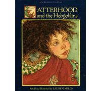 Tatterhood and the Hobgoblins: A Norwegian Folktale