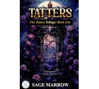 Tatters: 1 (The Tatters Trilogy)