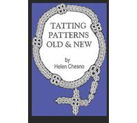 TATTING PATTERNS OLD & NEW