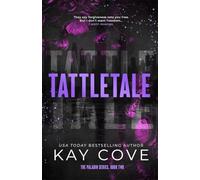 Tattletale: A dark and steamy, friends-to-enemies-to-lovers assassin romance (PALADIN Book 2)
