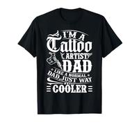 Tattoo Artist Dad Funny Father Tattooist Machines T-Shirt