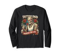 Tattoo Dad Marked for Life Skull Tattoo Artist Father Long Sleeve T-Shirt
