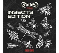Tattoo Design Book: Insect Edition - 250+ Tattoo Art Ideas for Inspiration (Tattoo Design Book Series)