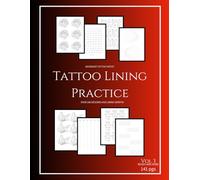 Tattoo Lining Practice Roses and more Vol 3 (Tattoo Lining Practice Vol 2 Ocean Life)