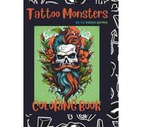 Tattoo Monsters: Coloring Book (Tattoo Coloring Books)