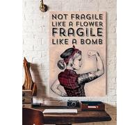Tattoo Not Fraglie Like A Flower Fragile Like A Bomb Vintage Decor Poster Wall Art Decor Metal Sign Poster 8X12 Inches