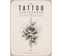 Tattoo Sketchbook for Artists: Blank & Grid Pages for Drawing, Flash Design & Precision Layout | Flip Book Format,8.5" x 11"120pages