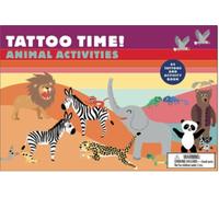 Tattoo Time! Animal Activities: Animal Activities
