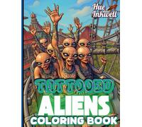 Tattooed Aliens Coloring Book