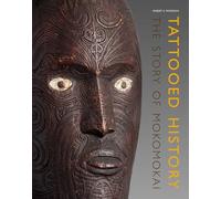 Tattooed History: The Story of Mokomokai