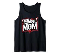 Tattooed Mom Mother’s Day Bold Tattoo Lover Mom Tank Top