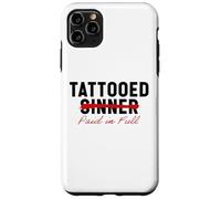 Tattooed Sinner Saved Paid in Fool Christians with Tattoos Case for iPhone 11 Pro Max