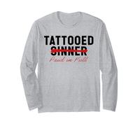 Tattooed Sinner Saved Paid in Fool Christians with Tattoos Long Sleeve T-Shirt