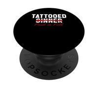 Tattooed Sinner Saved Paid in Fool Christians with Tattoos PopSockets Adhesive PopGrip