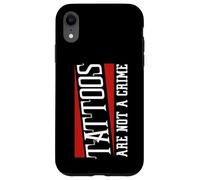 Tattooed Tattoos are Not a Crime Tattoo Case for iPhone XR
