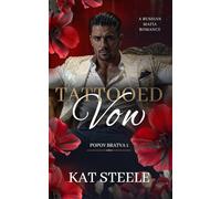 Tattooed Vow: A Russian Mafia Romance (Popov Bratva)