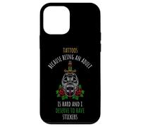 TATTOOS: Adulting Is Hard, Stickers Deserve Tattoo Humor Case for iPhone 12 mini