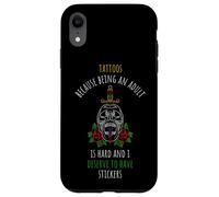 TATTOOS: Adulting Is Hard, Stickers Deserve Tattoo Humor Case for iPhone XR