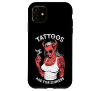 Tattoos Are For Sinners Funny Tattoo Devil Woman Tattooist Case for iPhone 11