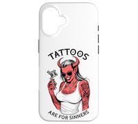 Tattoos Are For Sinners Funny Tattoo Devil Woman Tattooist Case for iPhone 16