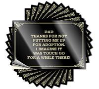 Tattoos - Golden Hard Dad,Thanks for Not Putting Me Up for Adoption.i Imagine It was Touch Go for A for Ship Hot(12X18CM)
