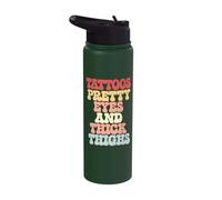 Tattoos Pretty Eyes and Thick Thighs Stainless Steel Insulated Water Bottle