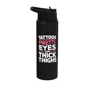Tattoos Pretty Eyes and Thick Thighs Stainless Steel Insulated Water Bottle