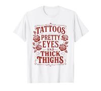 Tattoos Pretty Eyes And Thick Thighs Vintage Cool Tattoo T-Shirt