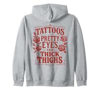 Tattoos Pretty Eyes And Thick Thighs Vintage Cool Tattoo Zip Hoodie