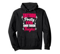 Tattoos Pretty Eyes Thick Thighs Gym Humor Women Thick Thigh Pullover Hoodie