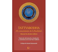 Tattvabodha: El conocimiento de la Realidad. Manual de advaita vedânta (Clásicos)