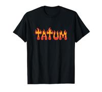 Tatum On Fire Name Word Art - Cute Personalized Flame Value Graphic T-Shirt