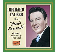 TAUBER, Richard: Love's Serenade