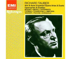 Tauber Richard - Richard Tauber: Opera Arias & Duets.